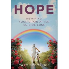 (영문도서)Hope: Rewiring Your Brain After Loss Hardcover, Manuscripts LLC, English, 9798889264637