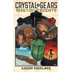 (英文圖書)Crystal Gears: Rise of the Divergents 平裝版, Bookworm Audio, English, Paperback