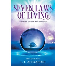 (영문도서) Seven Laws of Living for peace purpose and prosperity Paperback, Christian Faith Publishing, English, 9798887512464