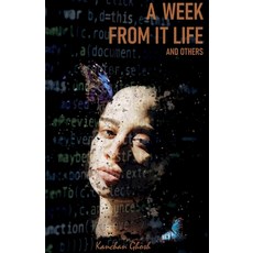 (영문도서) A Week from It Life and Others Paperback, Notion Press, English, 9781685540326