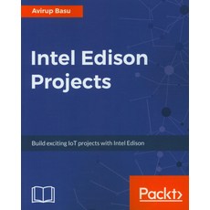 Intel Edison Projects, Packt Publishing
