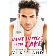 (영문도서) What Happens at the Lake: A Grumpy Sunshine Novel Paperback, C. Scott Publishing Corp, English, 9781959827528