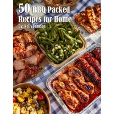 (영문도서) 50 BBQ Packed Recipes for Home Paperback, Marick Booster, English, 9798330486199