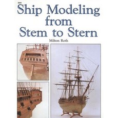 Ship Modeling from Stem to Stern, McGraw-Hill Professional Pub