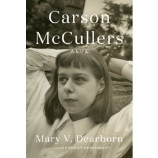 (영문도서) Carson McCullers: A Life Hardcover, Knopf Publishing Group, English, 9780525521013
