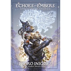 (영문도서)Echoes and Embers: Speculative Stories Hardcover, Stars and Sabers Publishing, English, 9798991441919