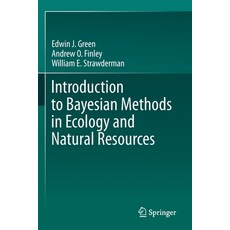 (영문도서) Introduction to Bayesian Methods in Ecology and Natural Resources Paperback, Springer, English, 9783030607524
