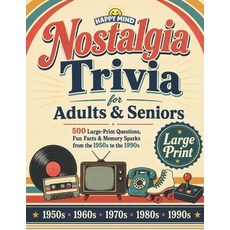(英文圖書)Nostalgic Trivia for Adults & Seniors: 500 Large-Print Questions Fun Facts and... 平裝版, Independently Published, 英文