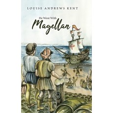 (英文圖書)He Went With Magellan 精裝版, Living Book Press, 英文