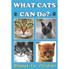 What Cats Can Do Paperback, Createspace Independent Pub...