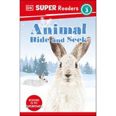 DK Super Readers Level 3 Animal Hide and Seek, DK Publishing (Dorling Kind...