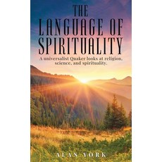 (영문도서) The Language of Spirituality Paperback, Alan York, English, 9781917505543