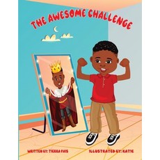 (영문도서) The Awesome Challenge: Ignite the Leader in your toddler with daily affirmations Paperback, Independently Published, English, 9798502704878