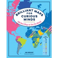 Brilliant Maps for Curious Minds: 100 New Ways to See the World Hardcover, Experiment, English, 9781615196258
