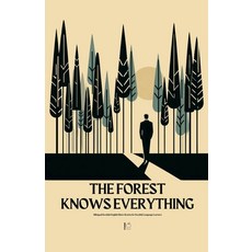 (영문도서) The Forest Knows Everything: Bilingual Swedish-English Short Stories for Swedis... Paperback, Pomme Bilingual, English, 9798230153108