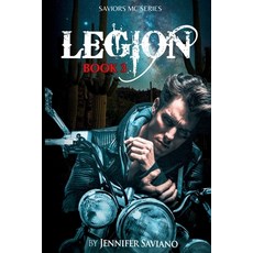 (영문도서)Legion: Book 3 in the Saviors MC Series Paperback, Jennifer Saviano, English, 9798988686323