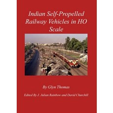 (영문도서) Indian Self-Propelled Railway Vehicles in HO Scale Paperback, Glyn Thomas, English, 9798218484538