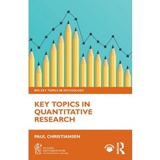 (영문도서)Key Topics in Quantitative Research Paperback, Routledge, English, 9781032612386
