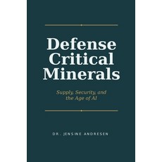 (英文圖書)Defense Critical Minerals: Supply Security and the Context Between BRICS+ and... 平裝版, Independently Published, English, Paperback