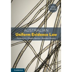(外文書)Australian Uniform Evidence Law Paperback, Cambridge University Press, English