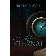 A Life Eternal Paperback
