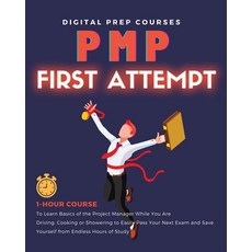 Pmp: 1-Hour Course to Learn Basics of the Project Manager While You Are Driving Cooking or Showerin... Paperback, Sir Nick International Ltd, English, 9781801585873