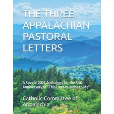 (英文圖書)The Three Appalachian Pastoral Letters: A Special 2025 Anthology for the 50th An... 平裝版, Pacem in Terris Press, 英文
