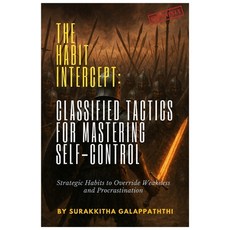 (英文圖書)The Habit Intercept: Classified Tactics for Mastering Self-Control: A Comprehens... 平裝版, Independently Published, 英文
