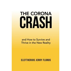 The Corona Crash Paperback, Lulu.com, English, 9781716473371