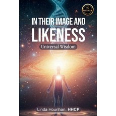 (영문도서)In Their Image and Likeness: Universal Wisdom Paperback, Barnes & Noble Press, English, 9798319681638