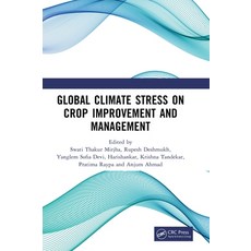 (영문도서)Global Climate Stress on Crop Improvement and Management Hardcover, CRC Press, English, 9781041247265 CRC Press, English, 9781041247265