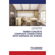(英文圖書)Timber-Concrete Composite Connections with Emphasis on Screws 平裝版, LAP Lambert Academic Publis..., 英文