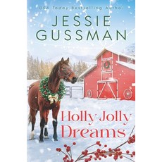 (영문도서)Holly Jolly Dreams (Mistletoe Meadows Sweet Christmas Romance Book 5) Paperback, Independently Published, English, 9798297282209