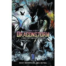 (영문도서) Cobalt City Dragonstorm Paperback, Defconone Publishing