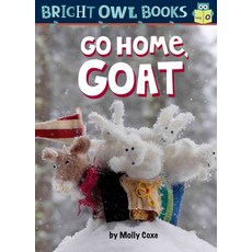 Go Home Goat Hardcover, Kane Press, English, 9781635921007