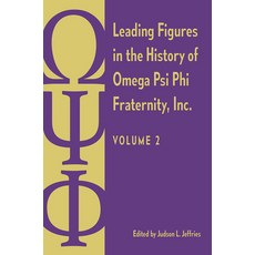 (영문도서) Leading Figures in the History of Omega Psi Phi Fraternity Inc.: Volume 2 Paperback, University Press of Florida, English, 9780813080857