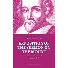 (英文圖書)Exposition of the Sermon on the Mount: Socinus's Exposition of Matthew 5-7 平裝版, Independently Published, 英文