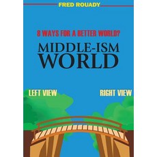 (영문도서) Middle-ism World Paperback, Australian Self Publishing ..., English, 9780648293460