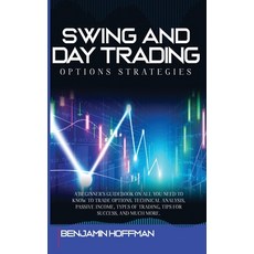 Swing And Day Trading Options Strategies: A Beginner's Guidebook On All You Need To Know To Trade Op... Hardcover, Charlie Creative Lab, English, 9781801680790