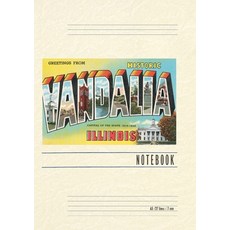 (영문도서) Vintage Lined Notebook Greetings from Historic Vandalia Illinois Paperback, Found Image Press, English, 9798385416097