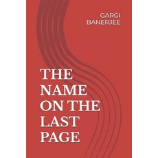(英文圖書)The Name on the Last page 平裝版, Independently Published, 英文