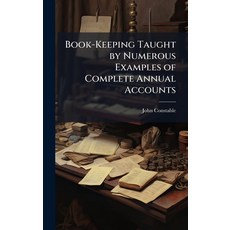 (英文圖書)Book-Keeping Taught by Numerous Examples of Complete Annual Accounts 精裝版, Hutson Street Press, 英文