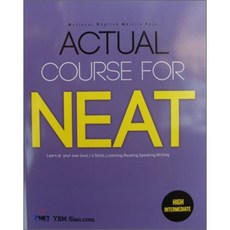 ACTUAL COURSE FOR NEAT HIGH INTERMEDIATE, YBM
