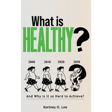 (英文圖書)What is Healthy?: And Why is it so Hard To Achieve? 精裝版, Palmetto Publishing, 英文
