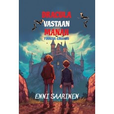 (영문도서)Dracula vastaan Manah: Reading Level A2 Finnish-English Paperback, Independently Published, English, 9798287931322