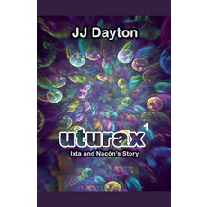 (영문도서)Uturax¹ Paperback, Jude Reyes, English, 9781963091151