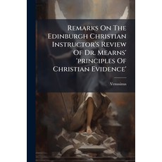 (英文圖書)Remarks On The Edinburgh Christian Instructor's Review Of Dr. Mearns' 'principle... 平裝版, Nabu Press, 英文