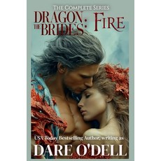 (영문도서)The Dragon Brides: Fire: An alien dragon shifter romance the complete series Paperback, Independently Published, English, 9798266351295