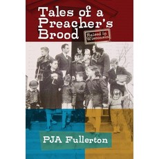 (英文圖書)Tales of a Preacher's Brood: Raised in Wisconsin 精裝版, Wisconsin Writers Association, 英文
