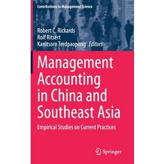 Management Accounting in China and Southeast Asia: Empirical Studies on Current Practices Hardcover, Springer, English, 9783030662448